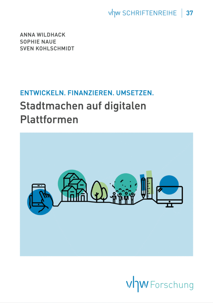 Cover der Publikation Entwickeln. Finanzieren. Umsetzen – Stadtmachen auf digitalen Plattformen